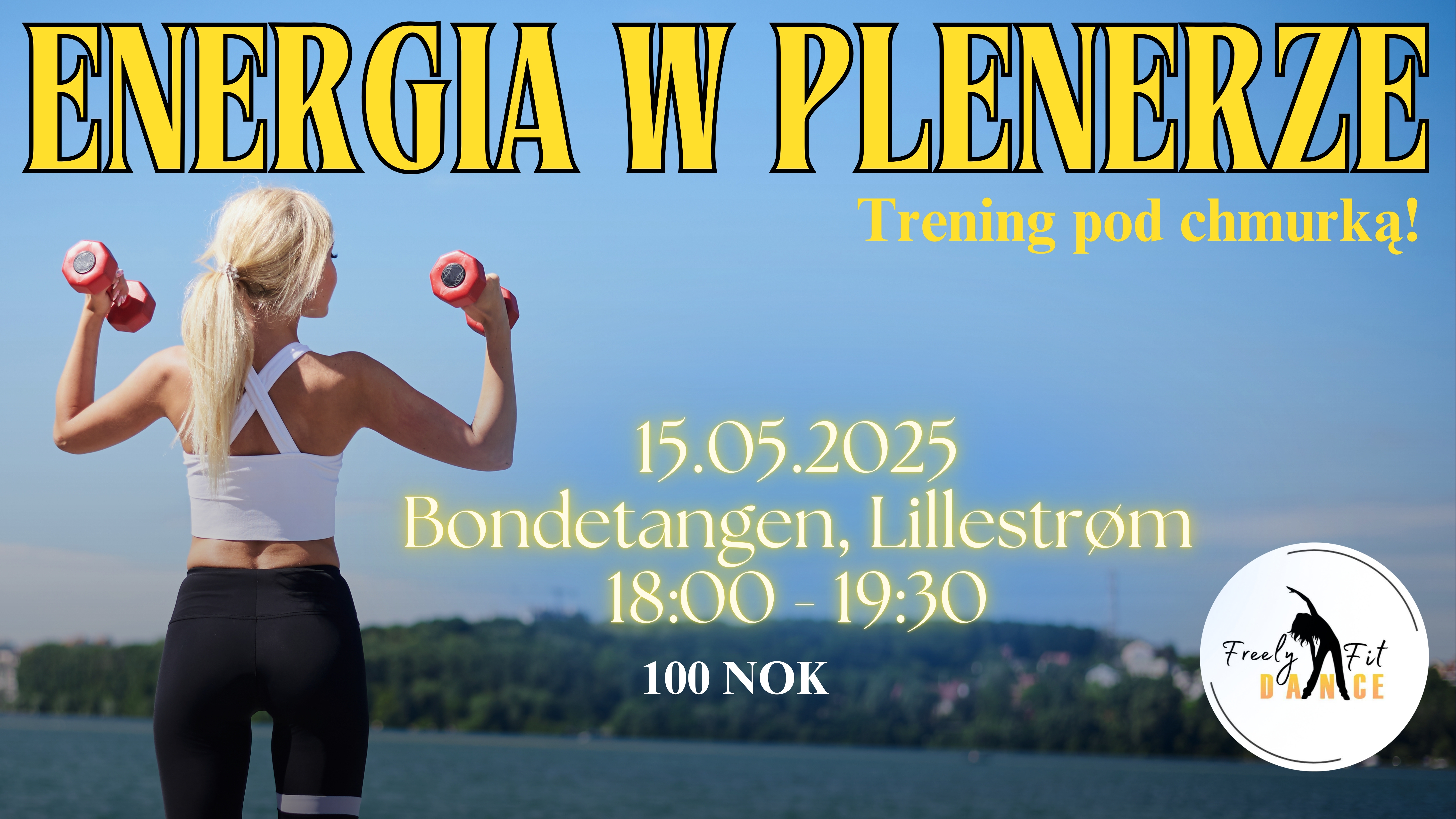 ENERGIA W PLENERZE - Trening pod chmurką w Lillestrøm!